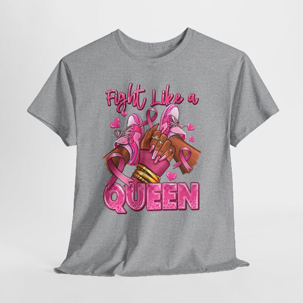 Gray t-shirt with 'Fight Like a Queen' graphic design featuring a pink ribbon and heart shapes on a white background.