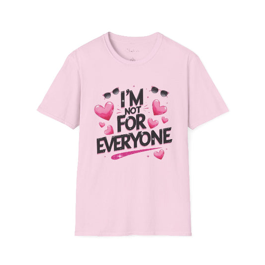 Pink t-shirt with text 'I'm not for everyone' and hearts on a white background