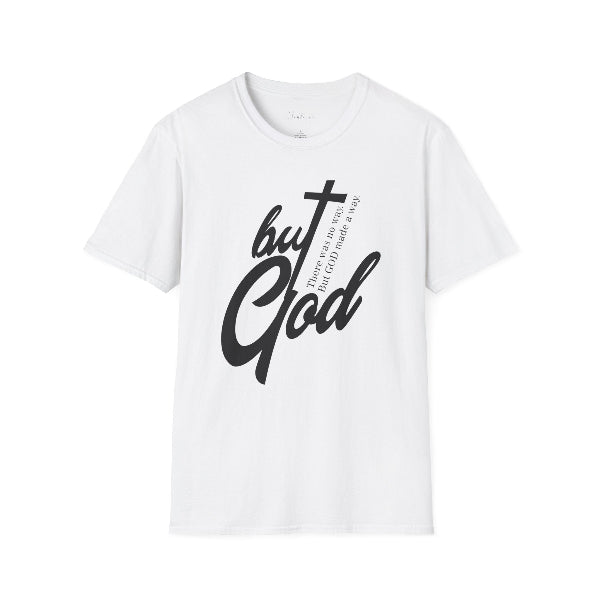 But God - Faith Tee