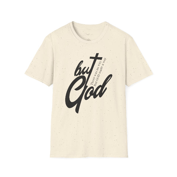 But God - Faith Tee